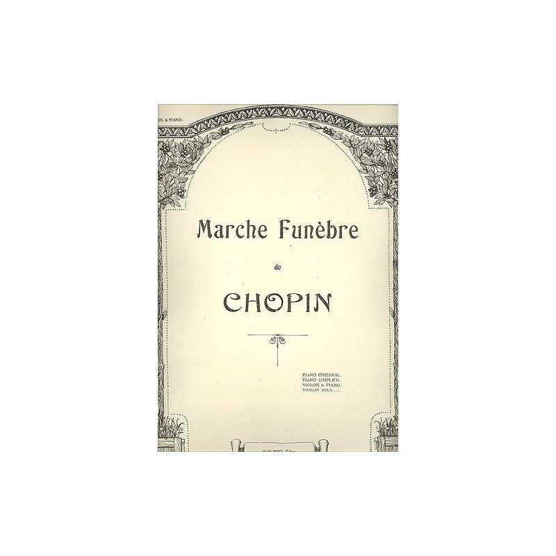 Marche funèbre extr. de la Sonate Op.35 (violon et piano)