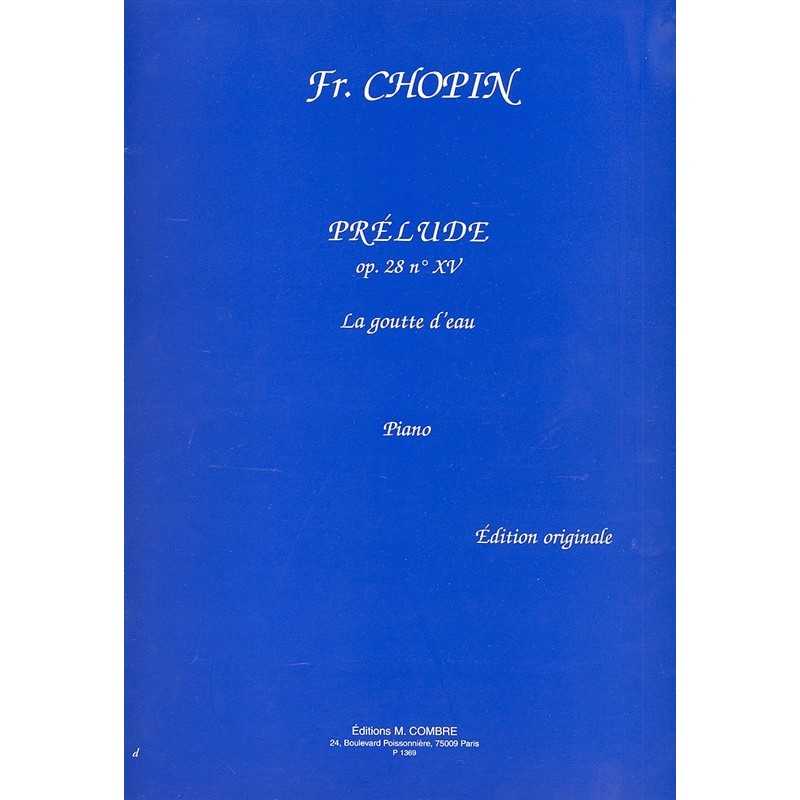 Prélude Op.28 n°15 La Goutte d'eau