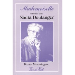 Mademoiselle - entretiens avec Nadia Boulanger (livre)