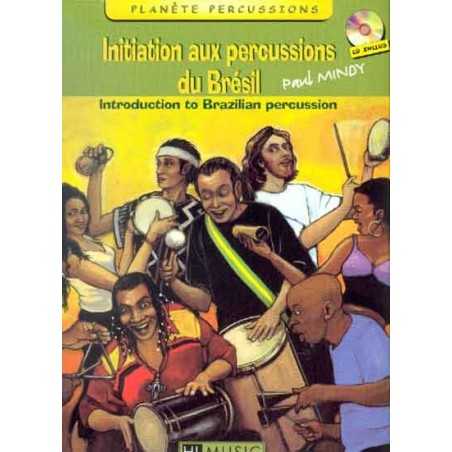 INITIATION AUX PERCUSSIONS DU BRÉSIL VOL.1 (+CD)