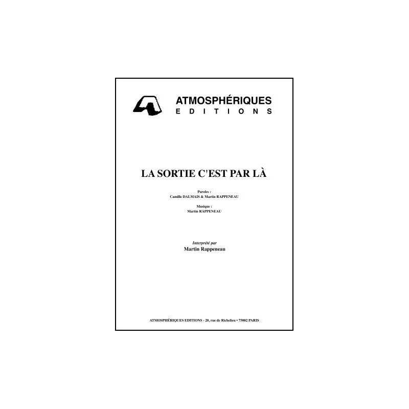 LA SORTIE C'EST PAR LÀ