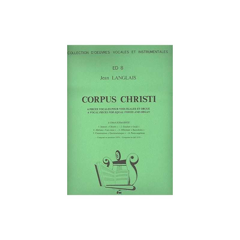 Corpus christi (6 pièces vocales)
