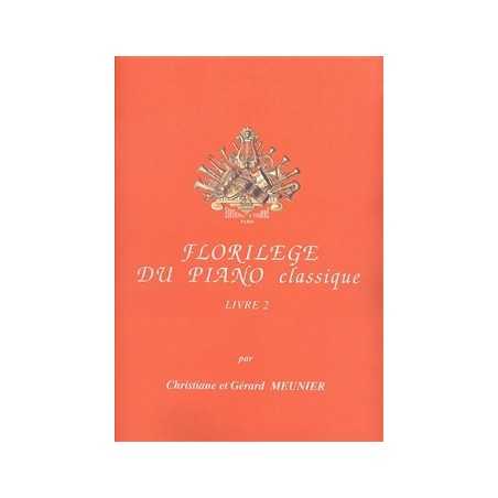 FLORILÈGE DU PIANO CLASSIQUE - LIVRE 2