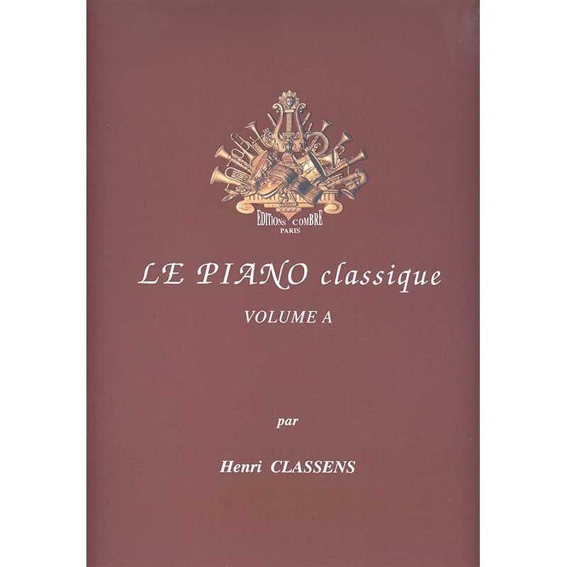Le Piano classique Vol.A Mes premiers classiques
