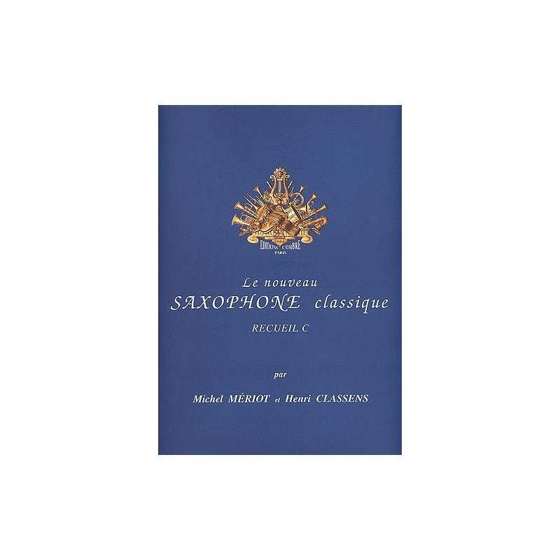 Le Nouveau saxophone classique Vol.C
