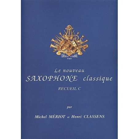 Le Nouveau saxophone classique Vol.C