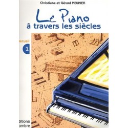 LE PIANO À TRAVERS LES SIÈCLES VOL.1