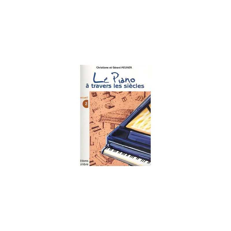 LE PIANO À TRAVERS LES SIÈCLES VOL.2