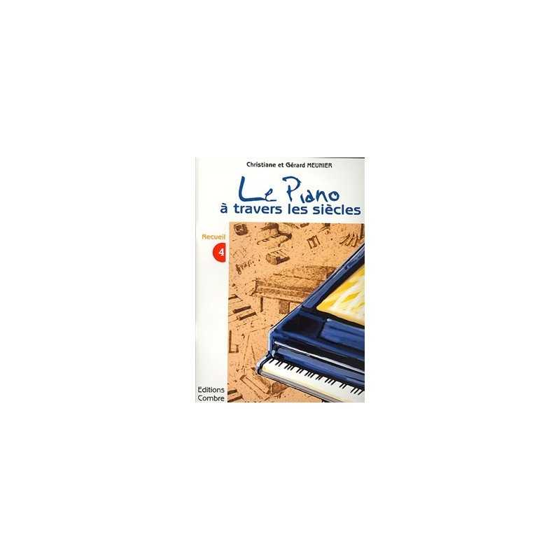 LE PIANO À TRAVERS LES SIÈCLES VOL.4
