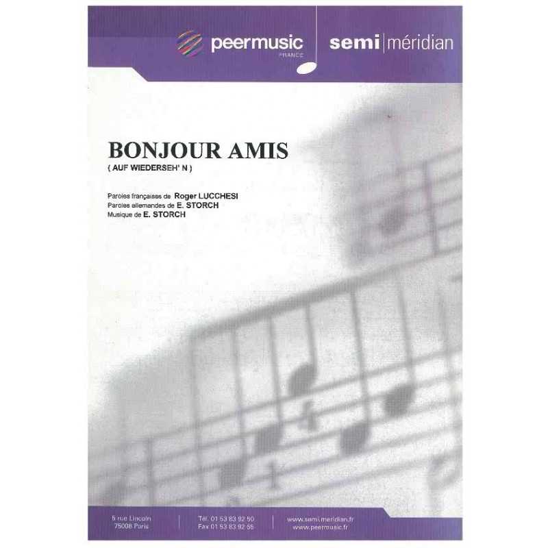 BONJOUR AMIS (AUF WIEDERSEH'N)