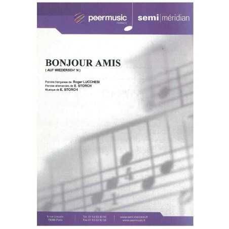 BONJOUR AMIS (AUF WIEDERSEH'N)
