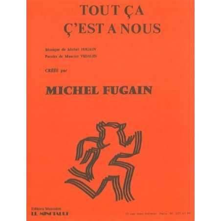 TOUT ÇA C'EST A NOUS