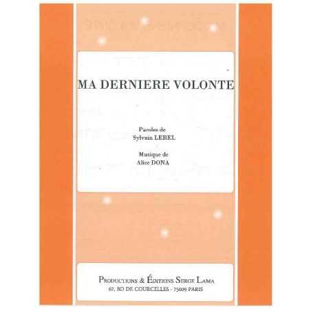 MA DERNIÈRE VOLONTÉ