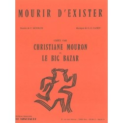 MOURIR D'EXISTER