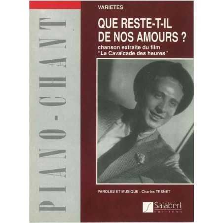 QUE RESTE-T-IL DE NOS AMOURS ?