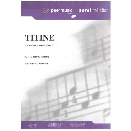 TITINE "JE CHERCHE APRÈS TITINE"