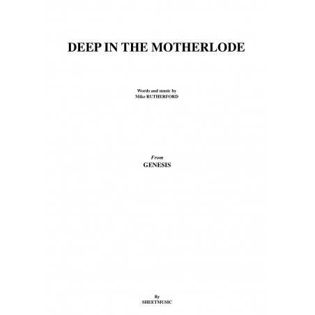 DEEP IN THE MOTHERLODE