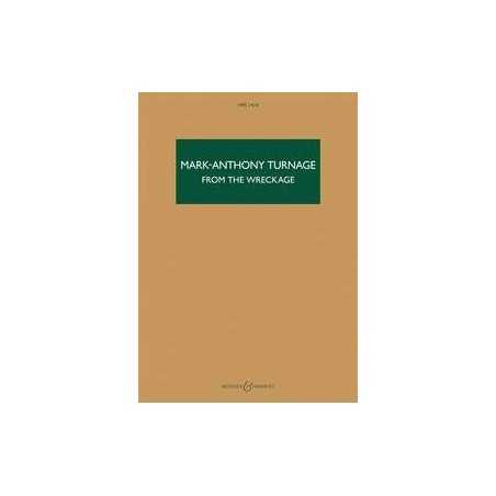 MARK-ANTHONY TURNAGE - FROM THE WRECKAGE