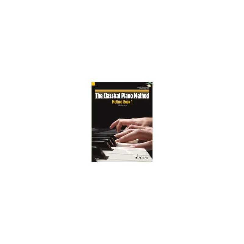 THE CLASSICAL PIANO METHOD : METHOD BOOK 1 (+CD)