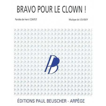 BRAVO POUR LE CLOWN !