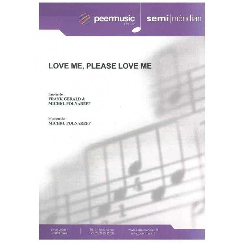 LOVE ME, PLEASE LOVE ME Michel POLNAREFF Partition