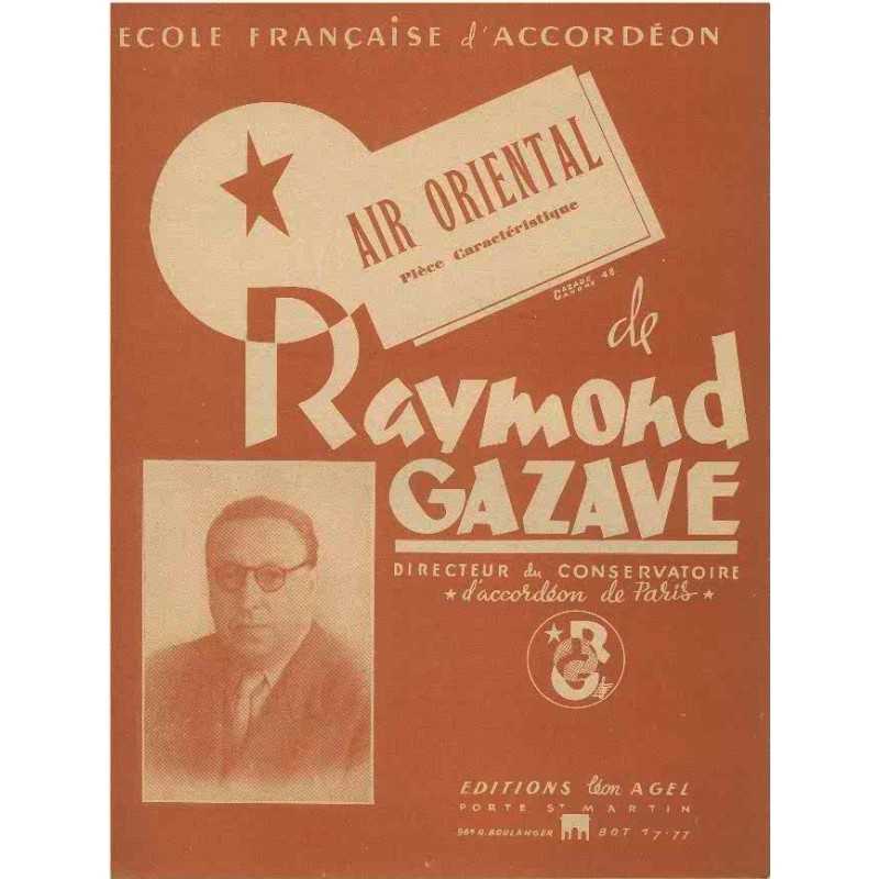 Sheet music AIR ORIENTAL RAYMOND GAZAVE