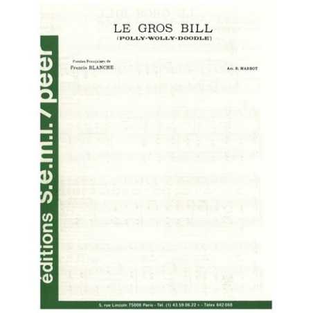 LE GROS BILL (POLLY - WOLLY - DOODLE)
