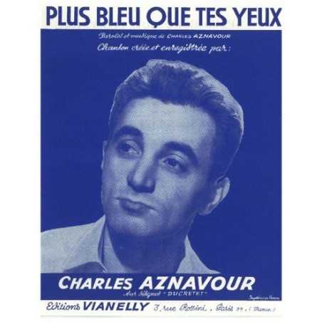 PLUS BLEU QUE TES YEUX