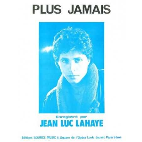 PLUS JAMAIS