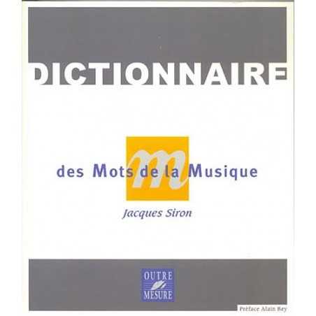 DICTIONNAIRE DES MOTS DE LA MUSIQUE