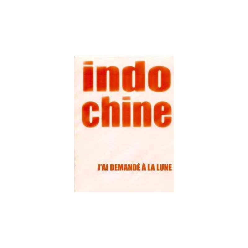 Partition J'AI DEMANDÉ À LA LUNE Indochine