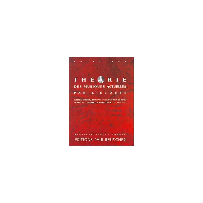 THÉORIE DES MUSIQUES ACTUELLES PAR L'ECOUTE (+ CD)