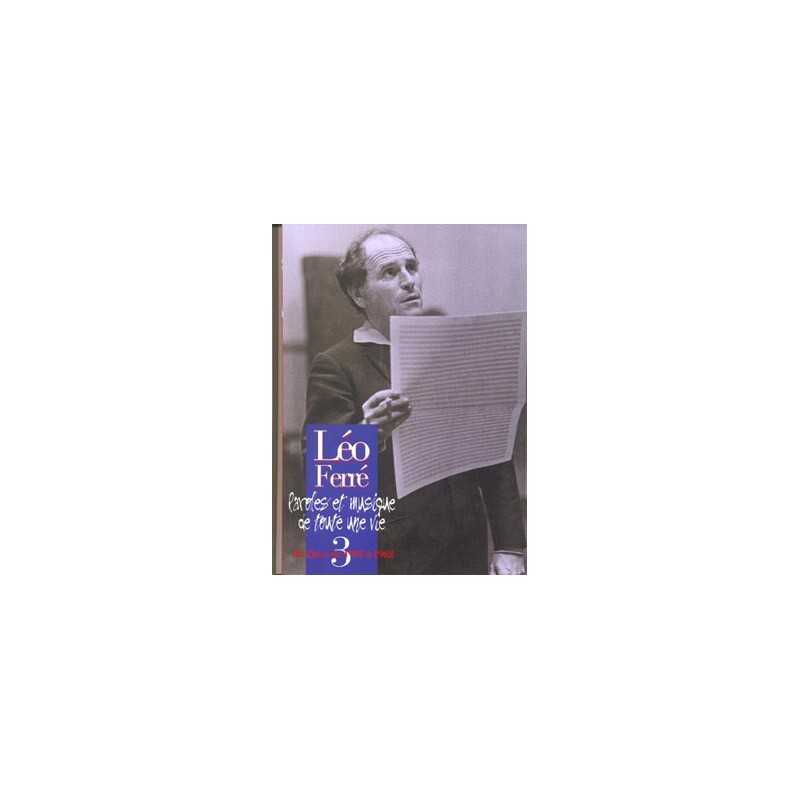 Sheet music LÉO FERRÉ L'INTÉGRALE VOL.3 (1959/1962)