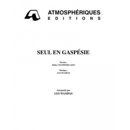 SEUL EN GASPÉSIE