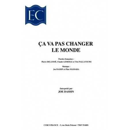 ÇA VA PAS CHANGER LE MONDE