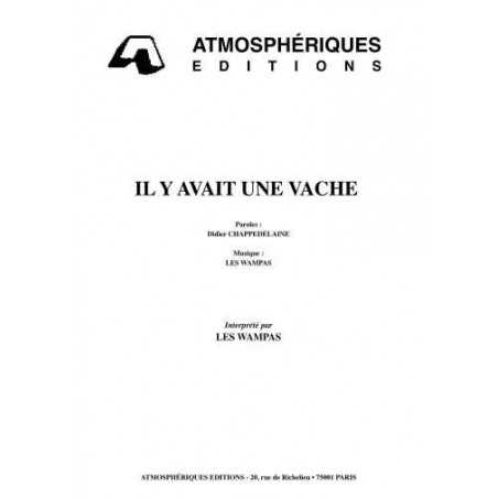 IL Y AVAIT UNE VACHE