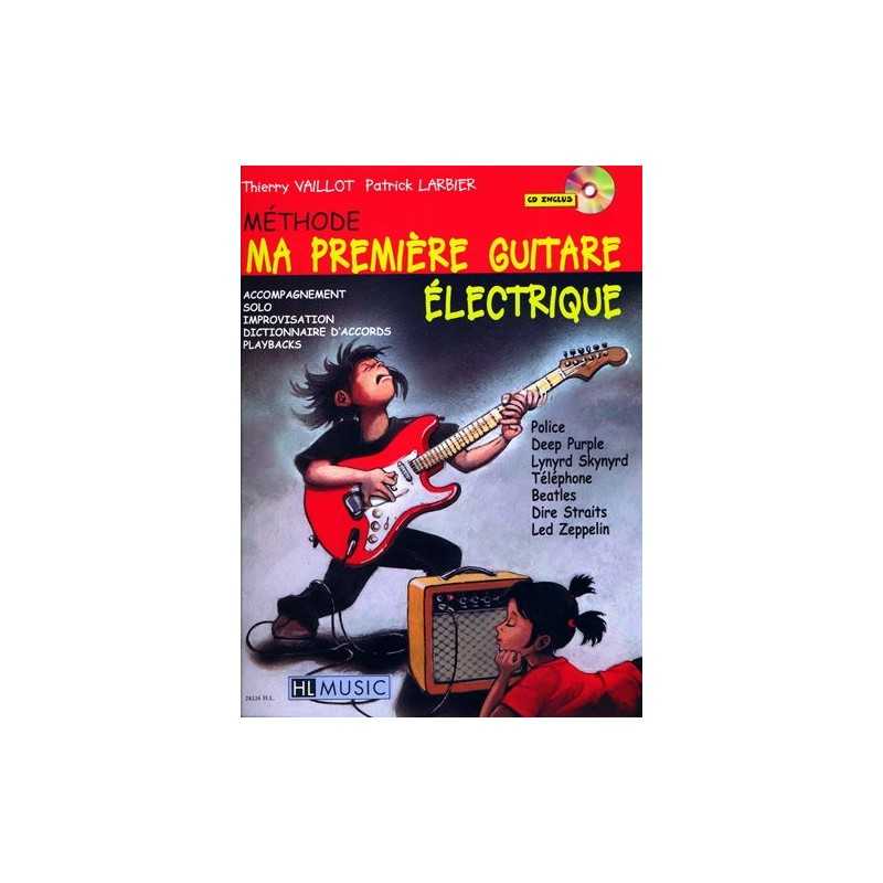 MA PREMIÈRE GUITARE ÉLECTRIQUE (+ CD)