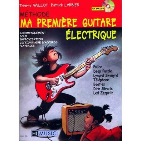 MÉTHODE MA PREMIÈRE GUITARE ÉLECTRIQUE (+ CD)