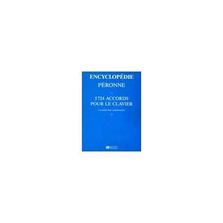 ENCYCLOPÉDIE PÉRONNE - 5724 ACCORDS POUR LE CLAVIER