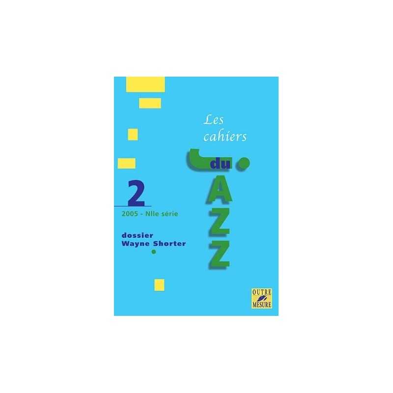 LES CAHIERS DU JAZZ 2