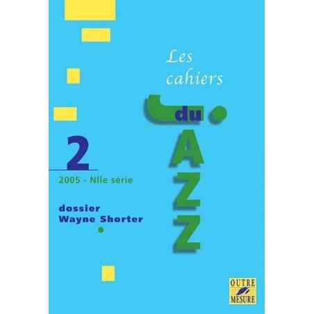 LES CAHIERS DU JAZZ 2