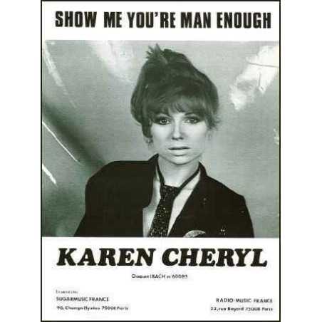 SHOW ME YOU'RE MAN ENOUGH