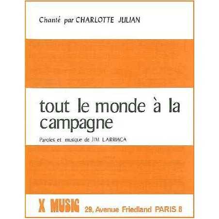 TOUT LE MONDE A LA CAMPAGNE