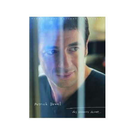 PATRICK BRUEL - DES SOUVENIRS DEVANT