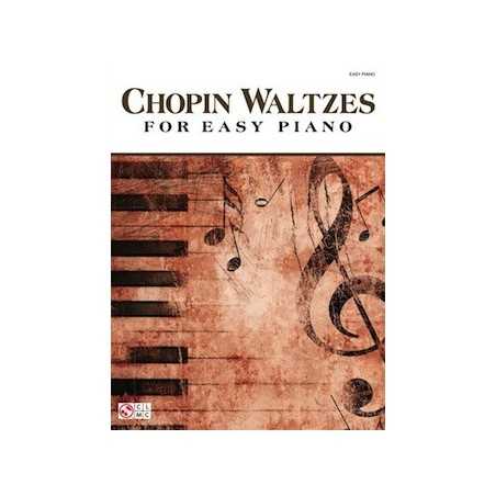 CHOPIN WALTZES FOR EASY PIANO