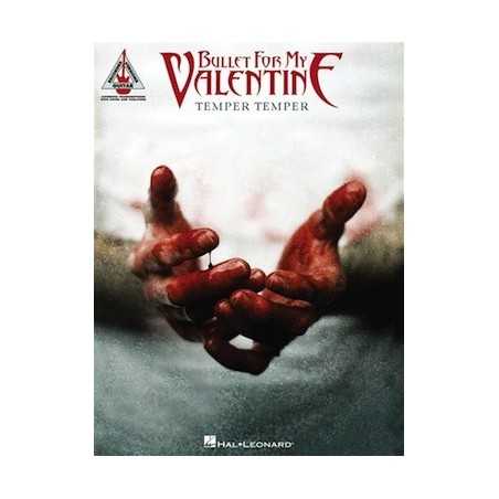 BULLET FOR MY VALENTINE - TEMPER TEMPER