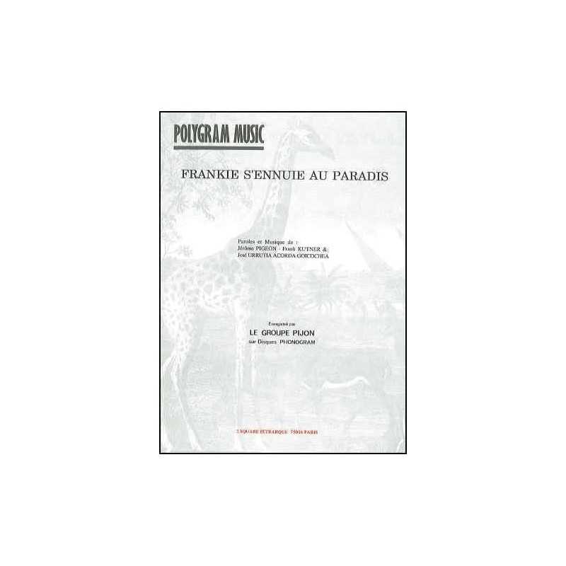 FRANKIE S'ENNUIE AU PARADIS