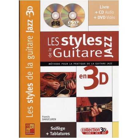 LES STYLES DE LA GUITARE JAZZ EN 3D (+CD et DVD)