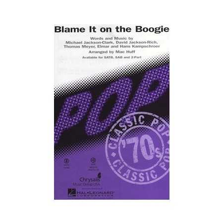 BLAME IT ON THE BOOGIE (CHŒUR EN 2 PARTIES)