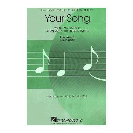 YOUR SONG (SAB)